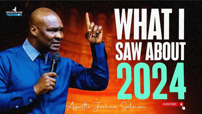 Apostle Joshua Selman 2024 Prophecies Media Nigeria   Joshua Selman 2024 Prophecies 